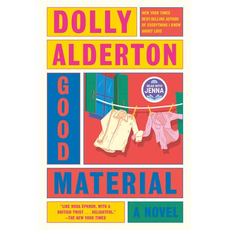 Good Material - Dolly Alderton