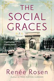 The Social Graces- Renée Rosen