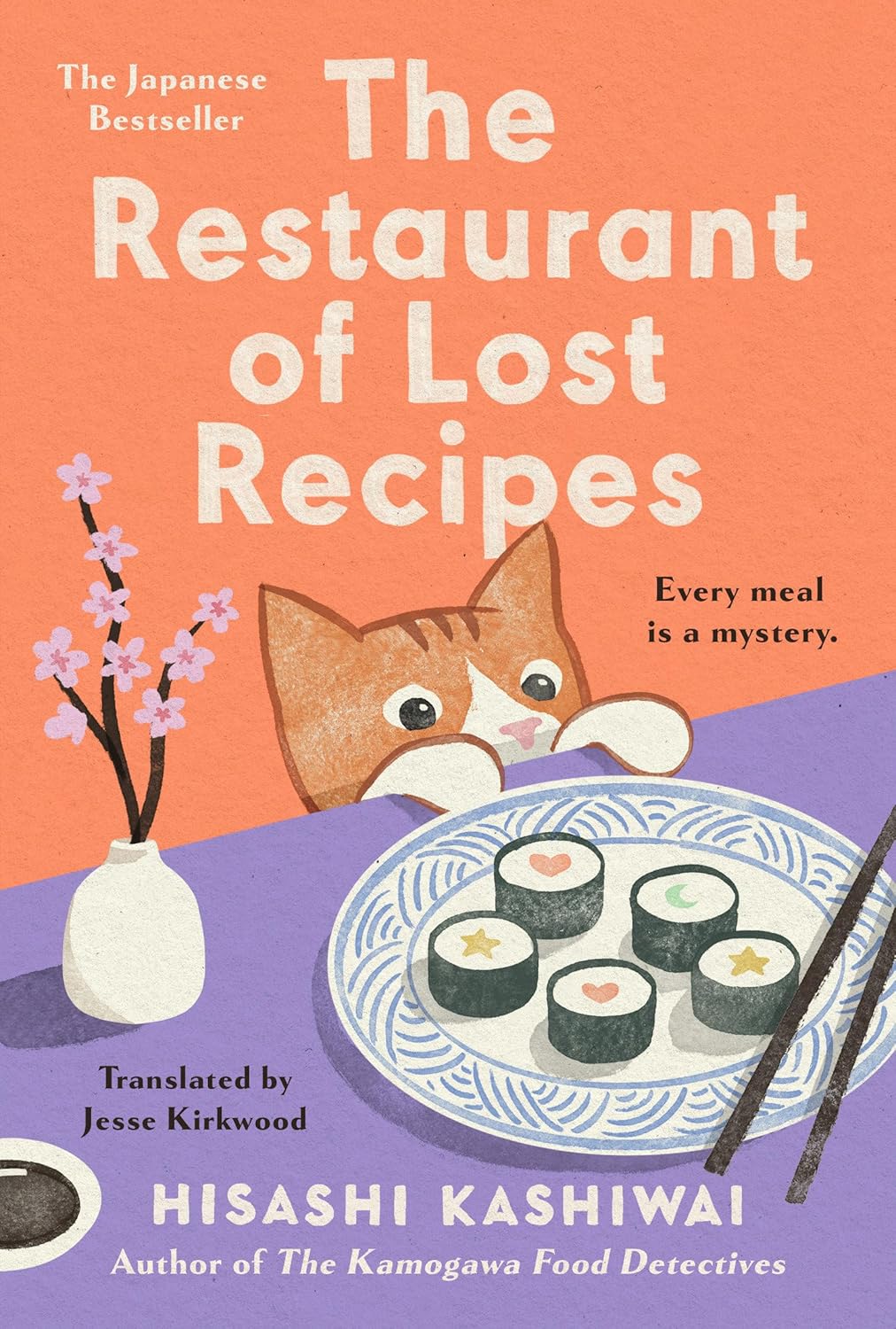 The Restaurant of Lost Recipes - Hisashi Kashiwai