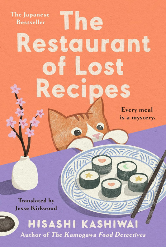 The Restaurant of Lost Recipes - Hisashi Kashiwai