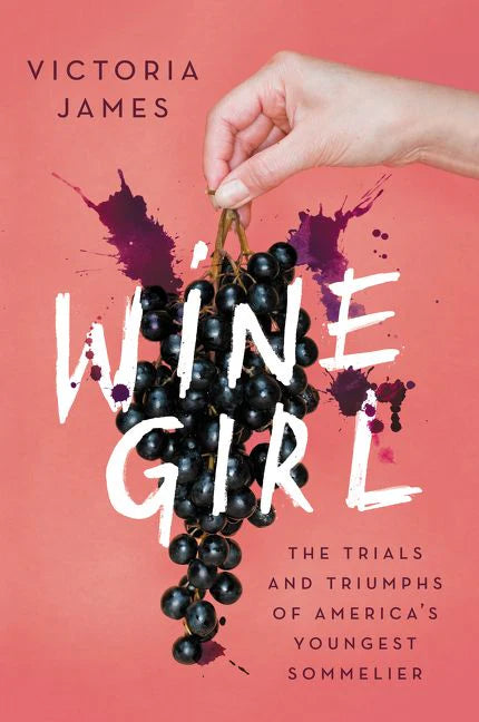 Wine Girl- Victoria James