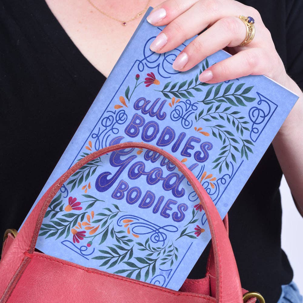 Palindrome Art - All Bodies are Good Bodies Flat Lay Notebook