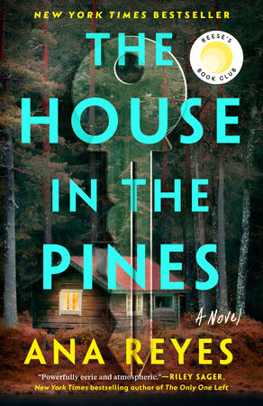 House in the Pines -  Ana Reyes