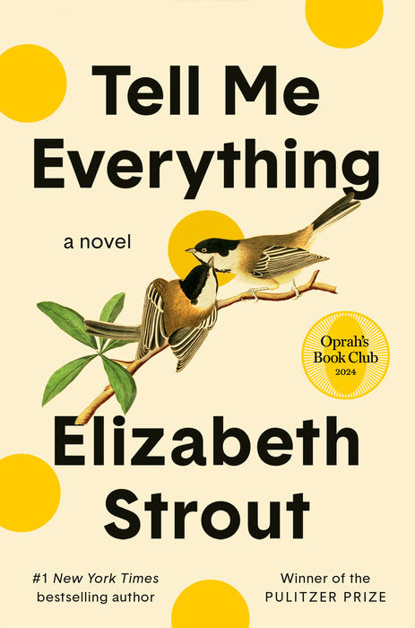 Tell Me Everything - Elizabeth Strout