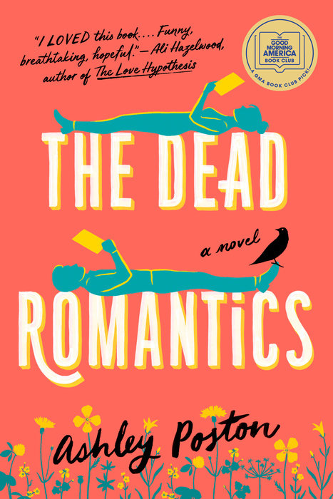 The Dead Romantics - Ashley Poston